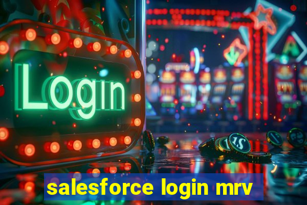 salesforce login mrv